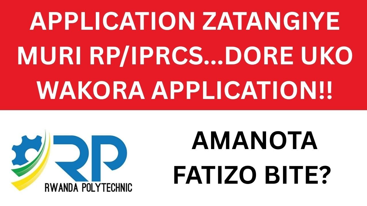 RP Application 2026-2027: How to Apply at Rwanda Polytechnic