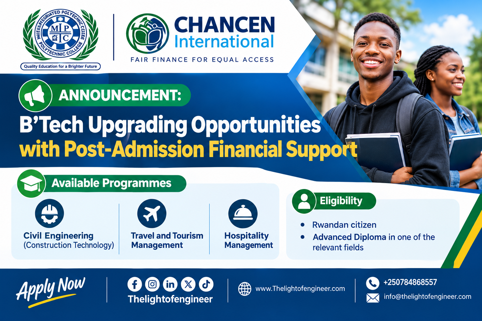 B’Tech Upgrading Opportunities with Post-Admission Financial Support MIPC & CHANCEN